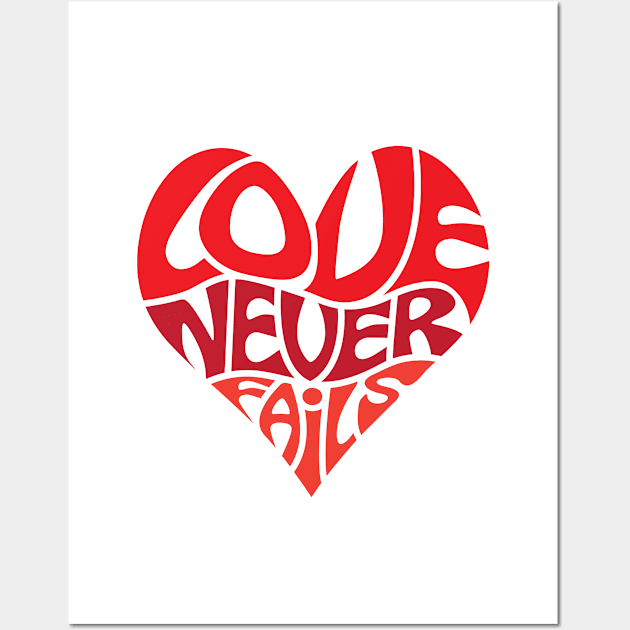 Love Never Fails Wall Art by GoshaDron